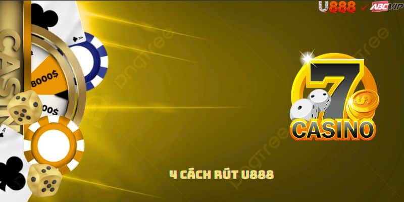 Lợi ích rút U888: KYC 1 lần